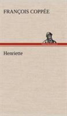 Henriette [French] 3849137341 Book Cover