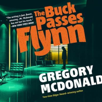 The Buck Passes Flynn Lib/E 1538525127 Book Cover