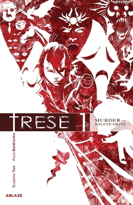 Trese Vol 1: Murder on Balete Drive 1950912191 Book Cover