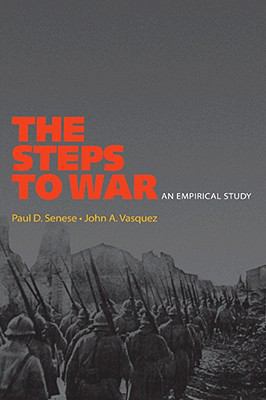 The Steps to War: An Empirical Study 0691138923 Book Cover