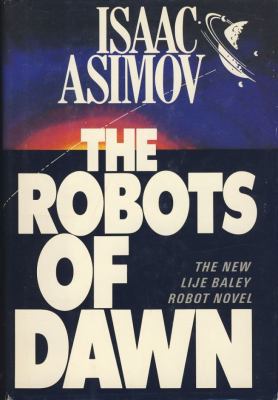 The Robots of Dawn 038518400X Book Cover