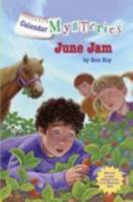 Calendar Mysteries #6: June Jam 0375961127 Book Cover