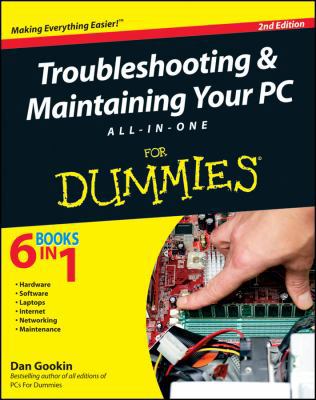 Troubleshooting and Maintaining Your PC All-in-... 0470878673 Book Cover