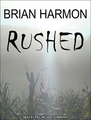 Rushed 1494503301 Book Cover