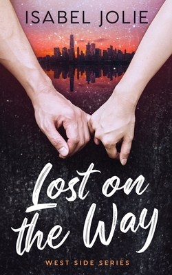 Lost on the Way 1734849770 Book Cover
