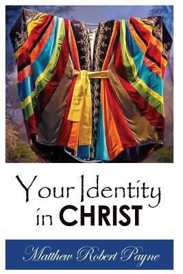 Your Identity in Christ 1312505699 Book Cover