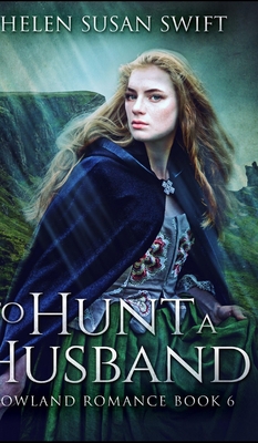 To Hunt A Husband 1715430492 Book Cover