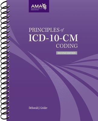 Principles of ICD-10-CM Coding Second Edition 1603598030 Book Cover