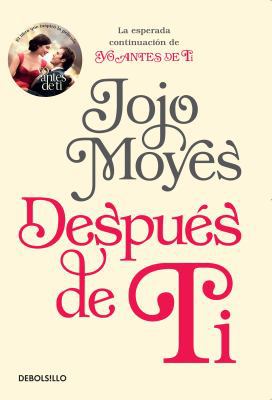 Despues de Ti / After You: La esperada continua... [Spanish] 1945540133 Book Cover