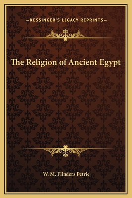 The Religion of Ancient Egypt 1169242065 Book Cover
