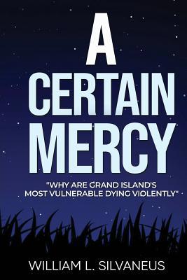 A Certain Mercy 1640855688 Book Cover