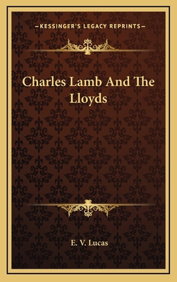 Charles Lamb and the Lloyds 1163454508 Book Cover