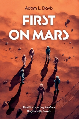 First on Mars B0GD2GSLL7 Book Cover
