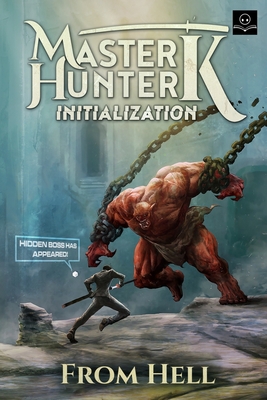 Initialization: A LitRPG Adventure (Master Hunt... 0999295756 Book Cover