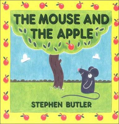 The Mouse and the Apple 0711208565 Book Cover