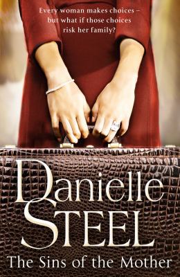 The Sins of the Mother. Danielle Steel 0593063120 Book Cover