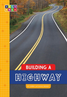 Building a Highway 1681525623 Book Cover