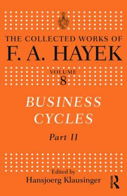 Business Cycles: Part II 0415641179 Book Cover