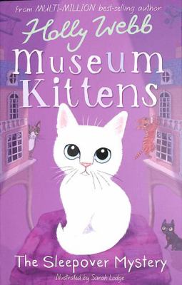 The Sleepover Mystery (Museum Kittens) 1788951891 Book Cover