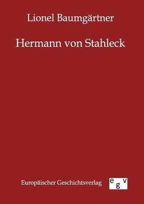 Hermann von Stahleck [German] 3863826469 Book Cover