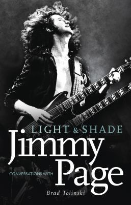 Light and Shade: Conversations with Jimmy Page 0753540398 Book Cover