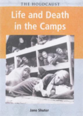 Life and Death in the Camps 0431153639 Book Cover