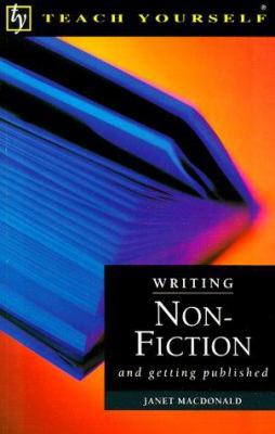 Writing Non-Fiction and Getting Published (Teac... 0844201804 Book Cover