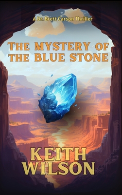 The Mystery of the Blue Stone 196232625X Book Cover