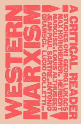 Western Marxism - A Critical Reader B002LPUY8A Book Cover