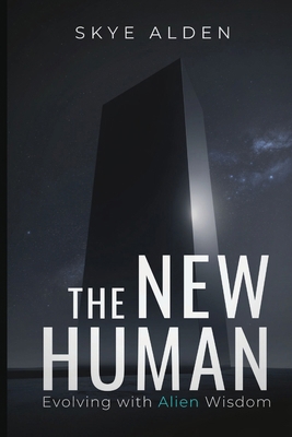 The New Human: Evolving with Alien Wisdom B0FS5T84LV Book Cover