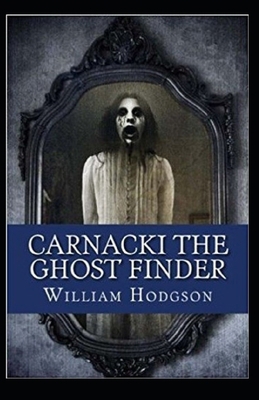 Carnacki the Ghost-Finder 1500377988 Book Cover
