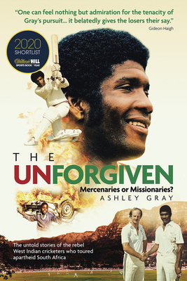 The Unforgiven: Missionaries or Mercenaries? th... 1785315323 Book Cover