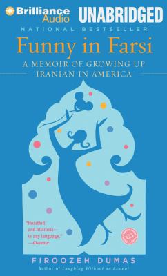Funny in Farsi: A Memoir of Growing Up Iranian ... 148059184X Book Cover