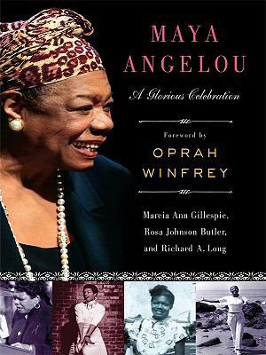 Maya Angelou: A Glorious Celebration [Large Print] 141040983X Book Cover