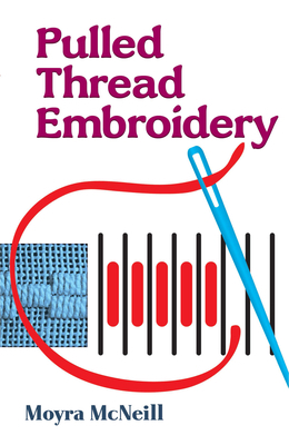 Pulled Thread Embroidery 0486278573 Book Cover