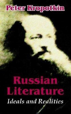 Russian Literature: Ideals and Realities 1410207544 Book Cover