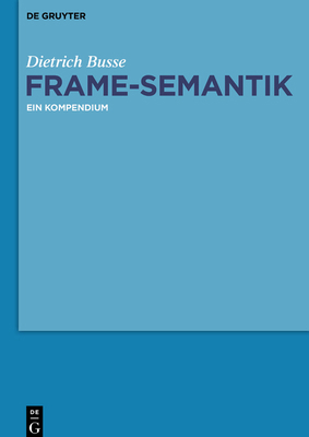 Frame-Semantik [German] 3110269406 Book Cover