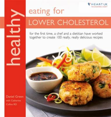 Healthy Eating for Lower Cholesterol: In Associ... 1856268675 Book Cover