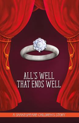 All's Well That Ends Well (20 Shakespeare Child... 178226213X Book Cover
