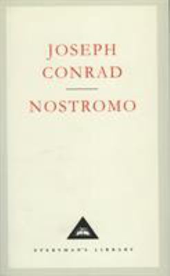 Nostromo: A Tale of the Seaboard 1857150880 Book Cover