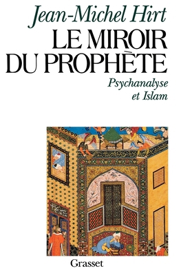 Le miroir du prophète [French] 2246454018 Book Cover