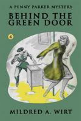 Behind the Green Door 1434430103 Book Cover
