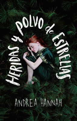 Heridas Y Polvo de Estrellas / Of Scars and Sta... [Spanish] 6073131712 Book Cover