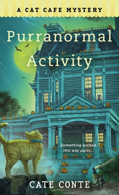 Purranormal Activity: A Cat Cafe Mystery 1250435188 Book Cover