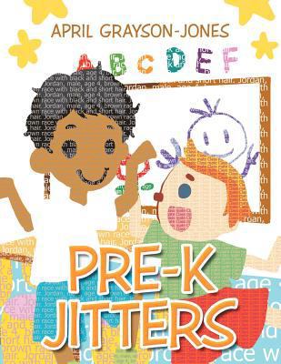 Pre-K Jitters 1465388524 Book Cover