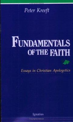 Fundamentals of the Faith: Essays in Christian ... 089870202X Book Cover