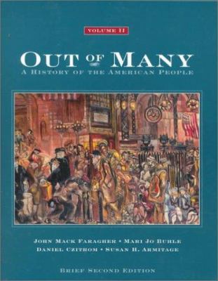 Out of Many: A History of the American People :... 0138414874 Book Cover
