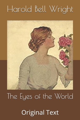 The Eyes of the World: Original Text B0863VQ7V5 Book Cover