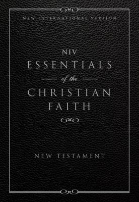Essentials of the Christian Faith New Testament... 0310442400 Book Cover