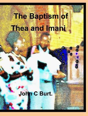 The Baptism of Thea and Imani. 0368027481 Book Cover